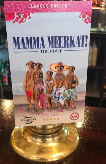 Mamma Meerkat! The Movie 3.7%, Elgood's Brewery, England