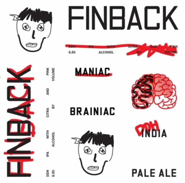 Maniac Brainiac 6.5%, Finback Brewery, United States