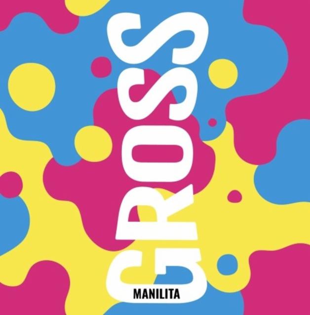 Manilita, Gross