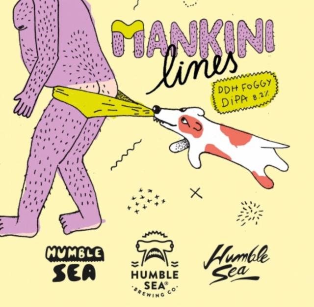 Mankini Lines 8.2%, Humble Sea Brewing Company, United States