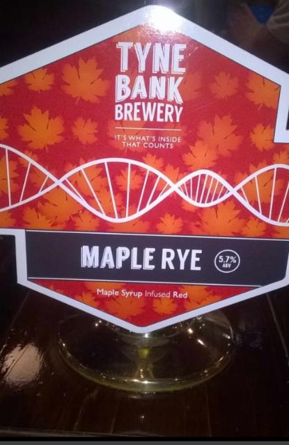 Maple Rye 5.7%, Tyne Bank Brewery, England