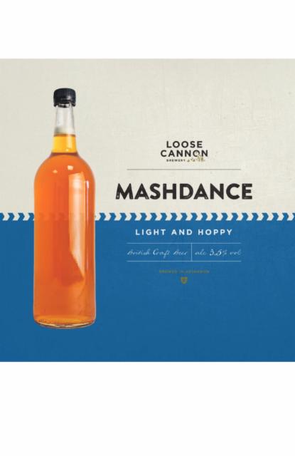 Mashdance 3.5%, Loose Cannon Brewery, England