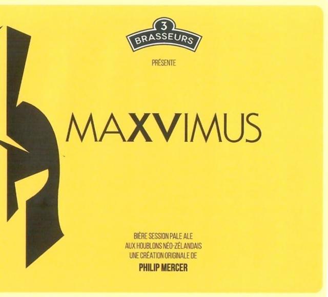 Maxvimus 4.0%, Les 3 Brasseurs / The 3 Brewers Lille, France