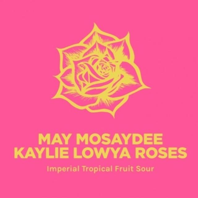 May Mosaydee Kaylie Lowya Roses 10.0%, Pomona Island Brew Co, England