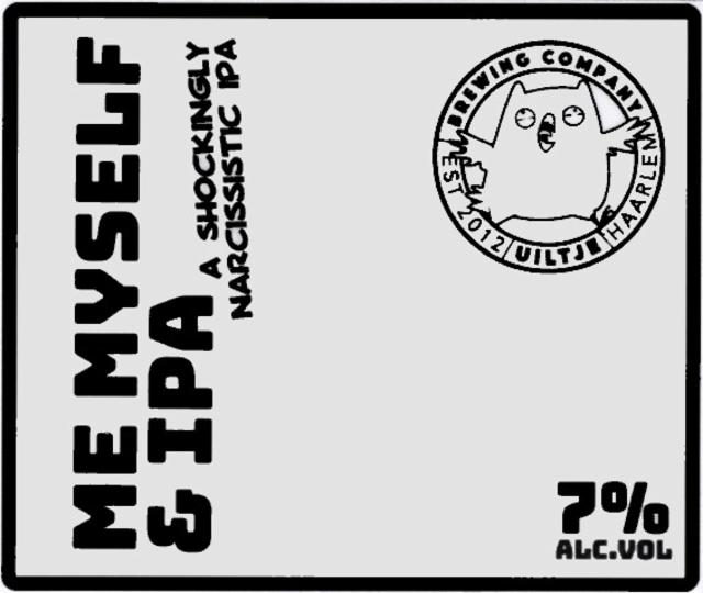 Me Myself & IPA 7.0%, Uiltje Brewing Co, Netherlands