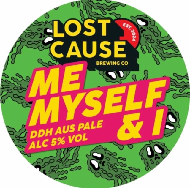 Me Myself and I 5.0%, Lost Cause Brewing Company, England
