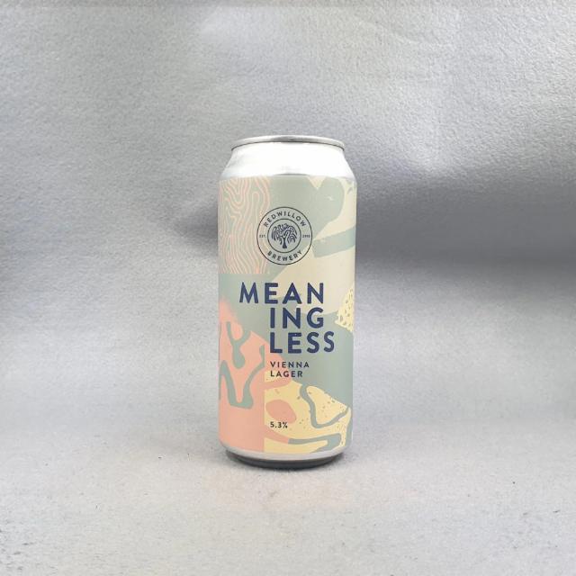 Meaningless 5.3%, RedWillow Brewery, England