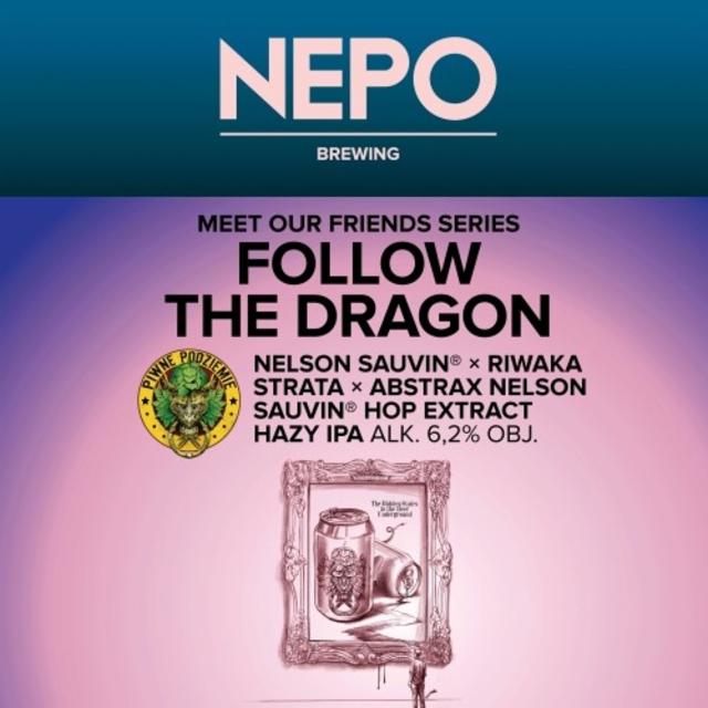 Meet Our Friends Series: Follow The Dragon 6.2%, Nepo Brewing (Browar Nepomucen), Poland