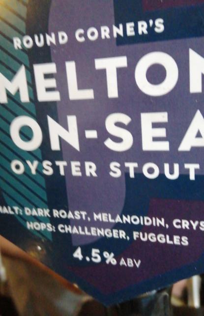 melton on seoyster stout 4.5%, Round Corner Brewing, England