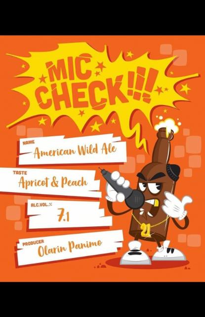 Mic Check!!! American Wild Ale Apricot & Peach 7.1%, Olarin Panimo, Finland