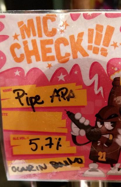 Mic Check!!! Pipe APA 5.7%, Olarin Panimo, Finland