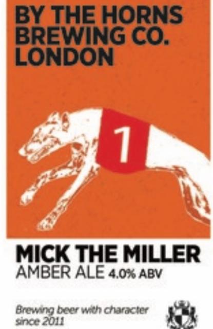 Mick The Miller 4.0%, By The Horns Brewing Co., England