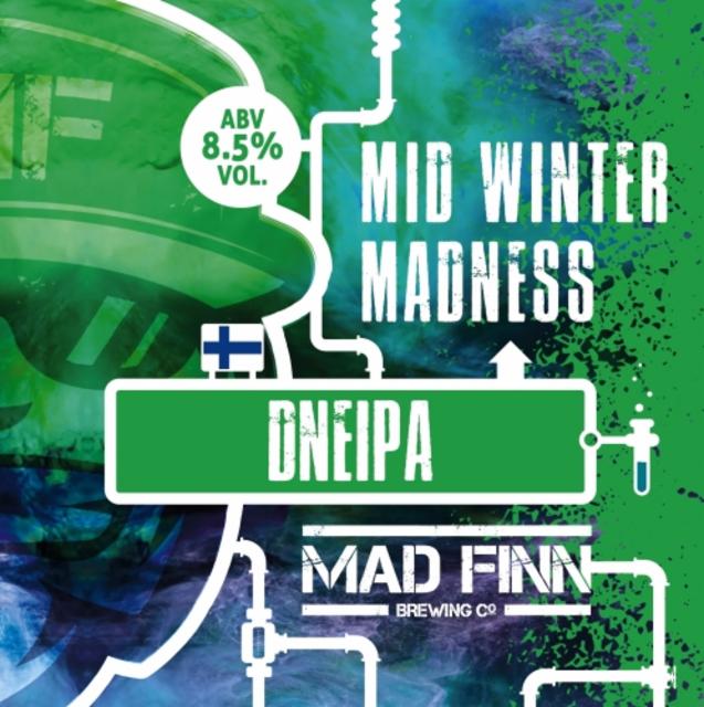 Mid Winter Madness - Hazy Series No.1 8.5%, Mad Finn Brewing Co, Finland