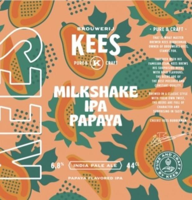Milkshake IPA Papaya 6.8%, Brouwerij Kees, Netherlands