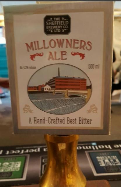 Millowners Ale 4.3%, The Sheffield Brewery, England