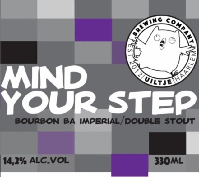 Mind Yor Step! Bourbon BA 14.2%, Uiltje Brewing Co, Netherlands