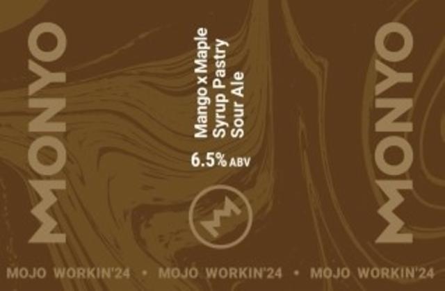 Mojo Workin'24 Mango X Maple Syrup Pastry Sour Ale 6.5%, MONYO Brewing Co, Hungary