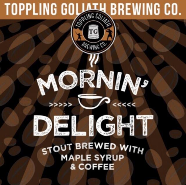 Mornin' Delight (2023) 10.8%, Toppling Goliath Brewing Co., United States