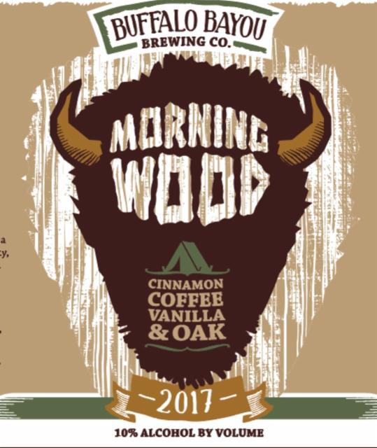 Morning Wood 10.0%, Buffalo Bayou Brewing, United States