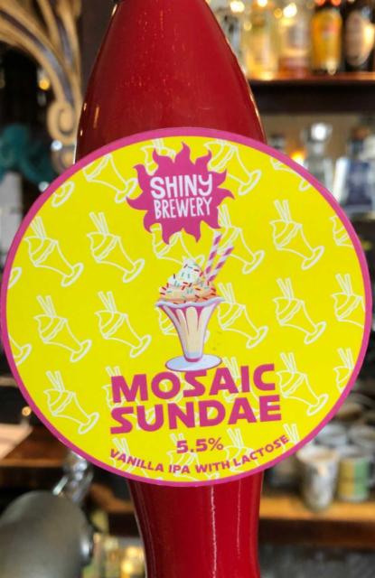 Mosaic Sundae 5.5%, Shiny Brewing, England