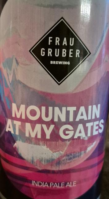 Mountain At My Gates 6.5%, FrauGruber Brewing, Germany