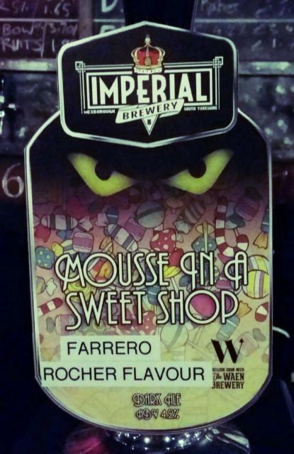 Mousse In A Sweet Shop 4.9%, Imperial Brewery, England