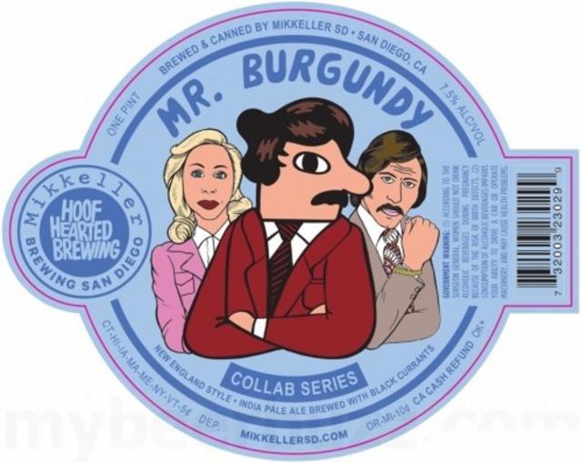 Mr. Burgundy 7.5%, Mikkeller Brewing San Diego, United States
