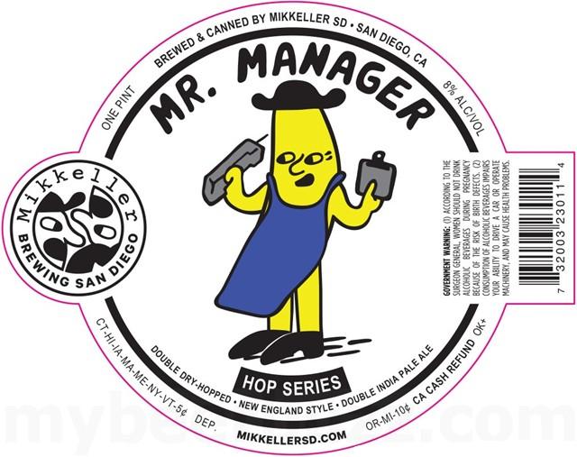 Mr. Manager 8.0%, Mikkeller Brewing San Diego, United States