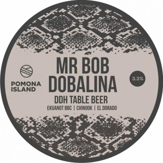 Mr Bob Dobalina 3.3%, Pomona Island Brew Co, England