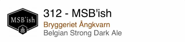 MSB'ISH 6.4%, Bryggeriet Ångkvarn, Sweden