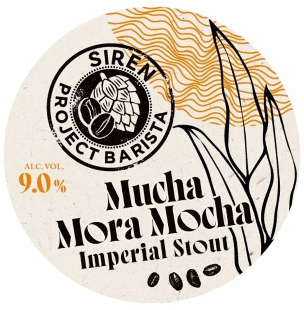 Project Barista Mucha Mora Mocha 9.0%, Siren Craft Brew, England