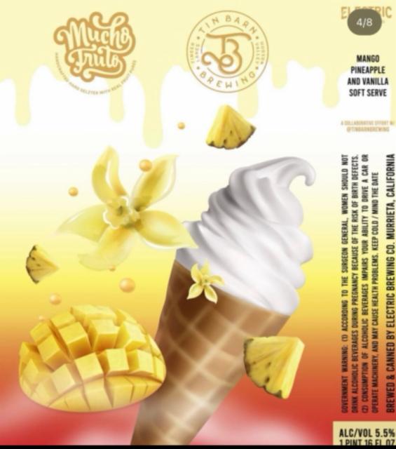 Mucho Fruto Mango/Pineapple/Vanilla Soft Serve 5.5%, Electric Brewing Company, United States