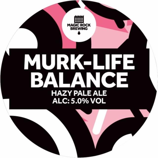 Murk-Life Balance 5.0%, Magic Rock Brewing, England