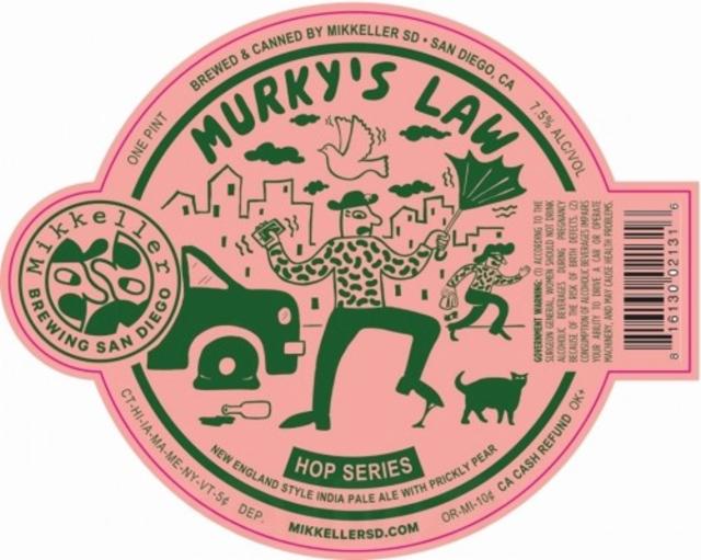 Murky's Law 7.5%, Mikkeller Brewing San Diego, United States