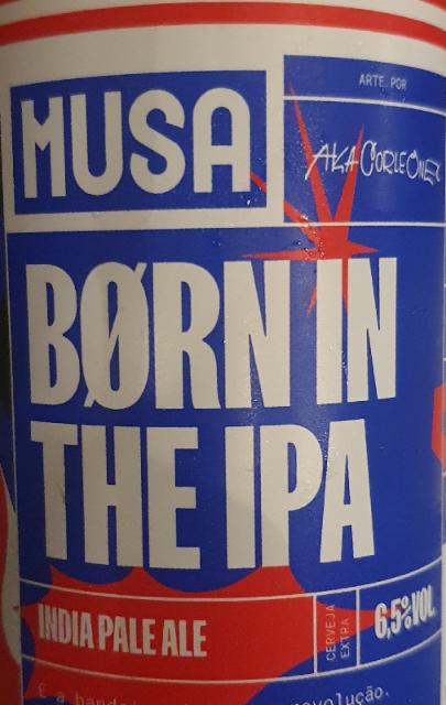 MUSA Born in the IPA 6.5%, Cerveja Musa, Portugal