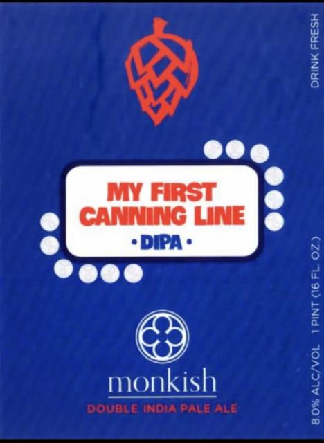 My First Canning Line DIPA 8.0%, Monkish Brewing Company, United States