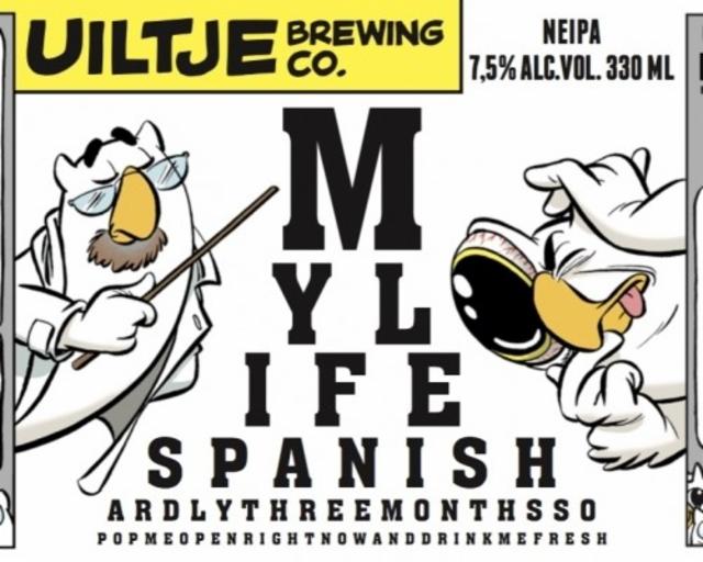 My Life Spanish 7.5%, Uiltje Brewing Co, Netherlands