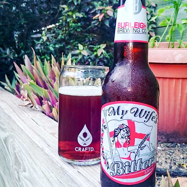 My Wife's Bitter 4.7%, Burleigh Brewing Company, Australia