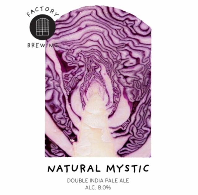 Natural Mystic, Factory Brewing