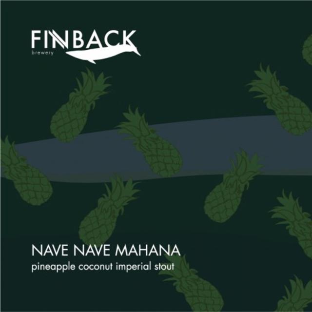 Nave Nave Mahana 11.0%, Finback Brewery, United States