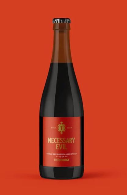 Necessary Evil Triple Sec 13.0%, Thornbridge Brewery, England
