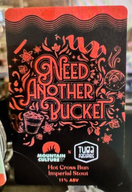 Need Another Bucket, Mountain Culture Beer Co.