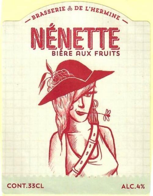 Nénette, Brasserie De L'Hermine