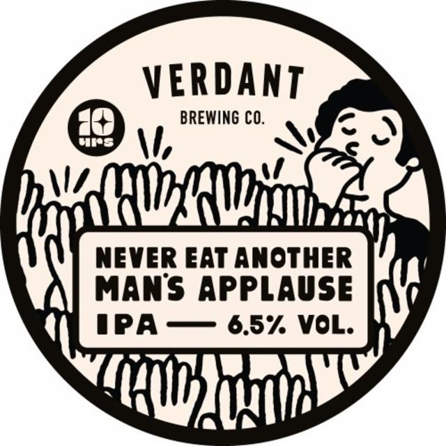 Never Eat Another Man's Applause 6.5%, Verdant Brewing Co., England