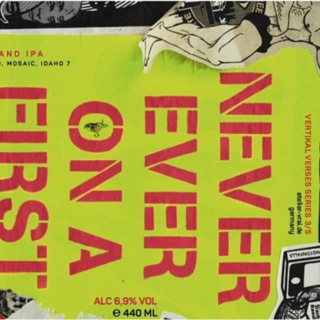 NEVER EVER ON A FIRST DATE | vertikal verses series 3/5 6.9%, Atelier Vrai, Germany