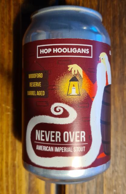 Never Over (Woodford Reserve BA) 12.0%, Hop Hooligans, Romania