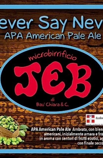 Never Say Never APA 5.8%, Jeb, Italy
