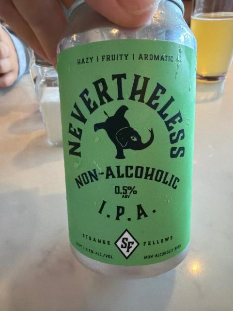 Nevertheless, Strange Fellows Brewing