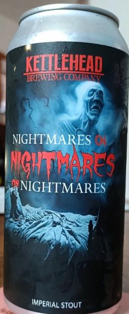 Nightmares On Nightmares On Nightmares 11.9%, Kettlehead Brewing Company, United States