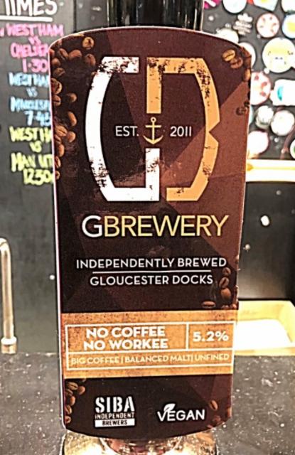 No Coffee No Workee 5.2%, Gloucester Brewery, England